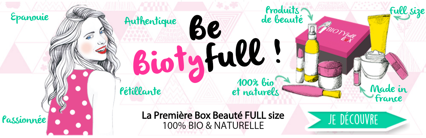 biotyfull box beauté bio et naturelle blog mode éthique